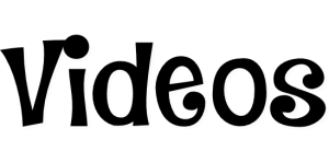 Videos